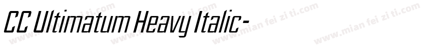 CC Ultimatum Heavy Italic字体转换